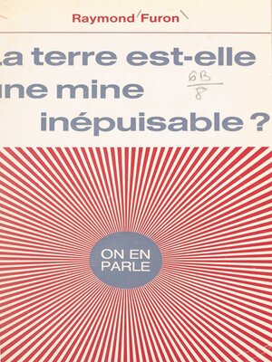 cover image of La Terre est-elle une mine inépuisable ?